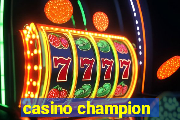 casino champion